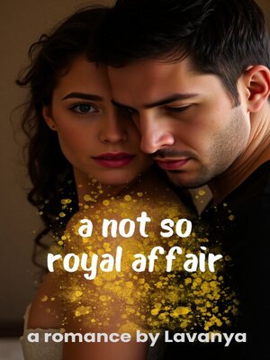 cover image of A Not So Royal Affair